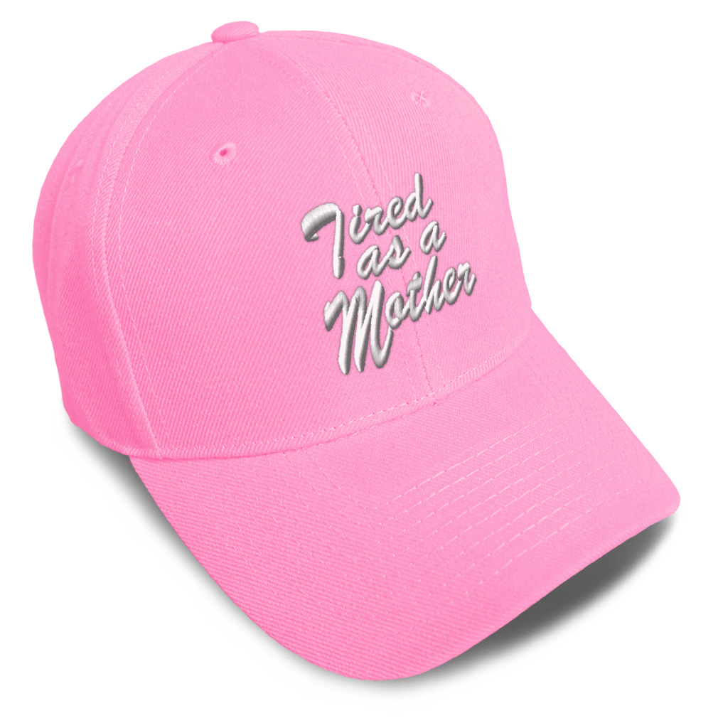 Baseball Cap Tired as A Mother Acrylic Mom Bed Dad Hats for Men & Women 1 Size - Picture 32 of 43